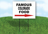 COLORADO FAMOUS FOOD RIGHT ARROW Yard Sign w Stand LAWN SIGN Single