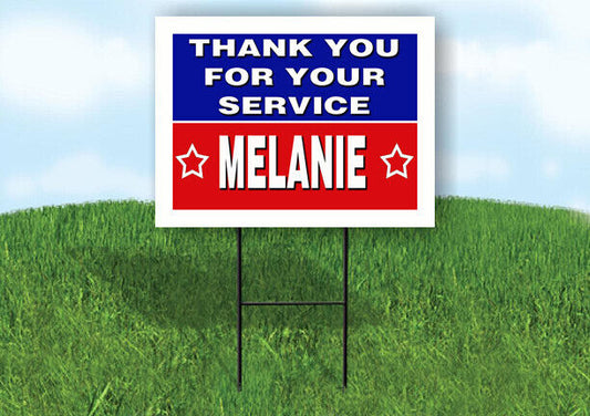 MELANIE THANK YOU SERVICE 18 in x 24 in Yard Sign Road Sign with Stand