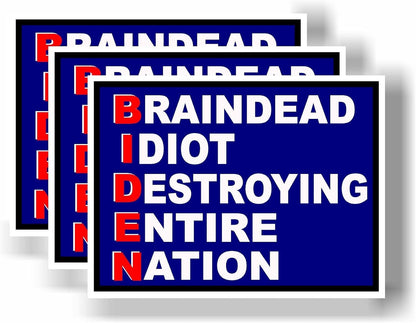 3 Pack Eco Biden Brain Idiot Red Blue Alone Bumper Magnet 4 in x 3 in