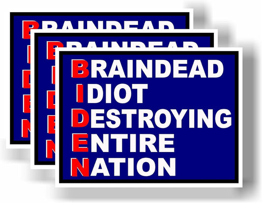 3 Pack Eco Biden Brain Idiot Red Blue Alone Bumper Magnet 4 in x 3 in