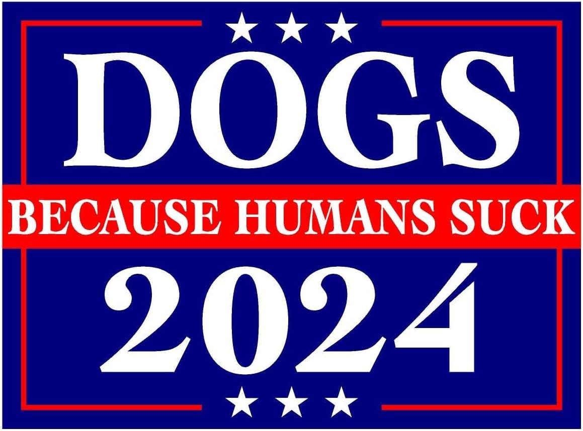 3 Pack Eco Dogs Because People Suck 2024 Bumper Magnet 4 in x 3 in